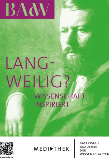 Max Weber auf dem Mediatheksflyer der Bayerischen Akademie der Wissenschaften